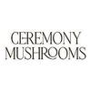 Ceremony Mushrooms Coupons